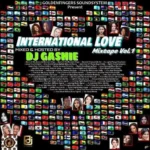DJ Gashie – International Love Mixtape Vol 1