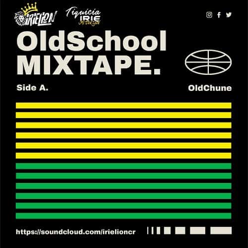 dj irie lion presents old school mixtape