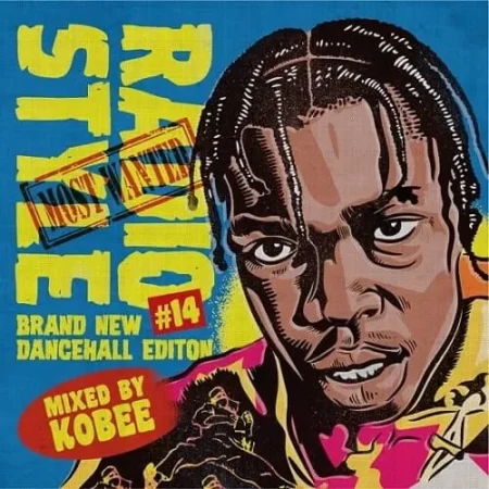DJ Kobee – Radio Style #14 Dancehall Mix dj kobee - radio style #14 dancehall mix