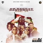 DJ Manni – Gh Reggae Dancehall Vol.18