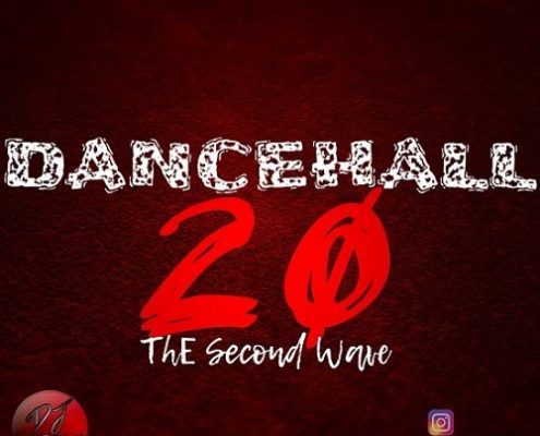 Dj Mikey D Dancehall 20 The Second Wave Mixtape