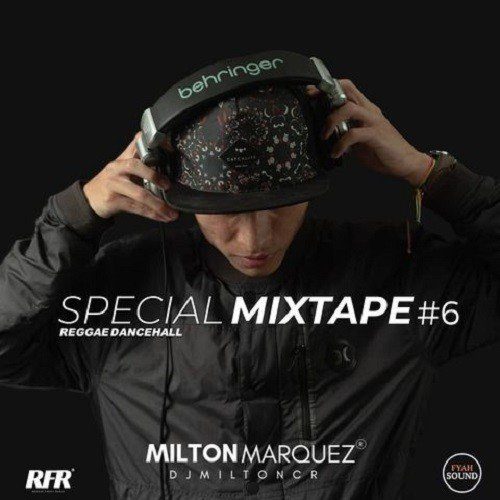 Dj Miltoncr Special Mixtape Vol 6