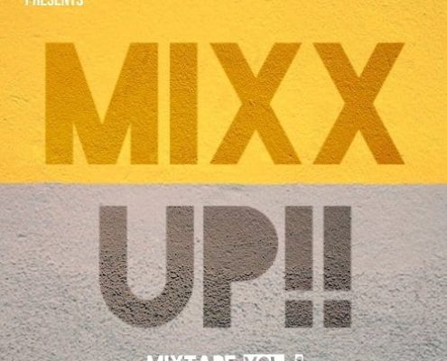 Dj Mistakom Presents Mixx Up Mixtape Vol 1 2021