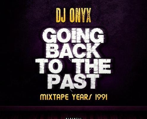 Dj Onyx Going Back To The Past Mixtape