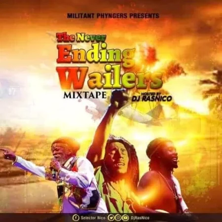 dj rasnico - the never ending wailers mixtape
