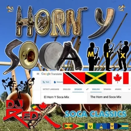 dj red x soca classics - el horn y soca mix
