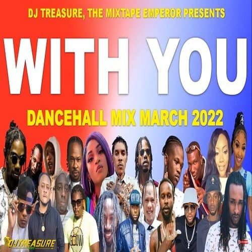 dj-treasure-with-you-dancehall-mix