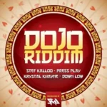 Dojo Riddim – Shot Master J