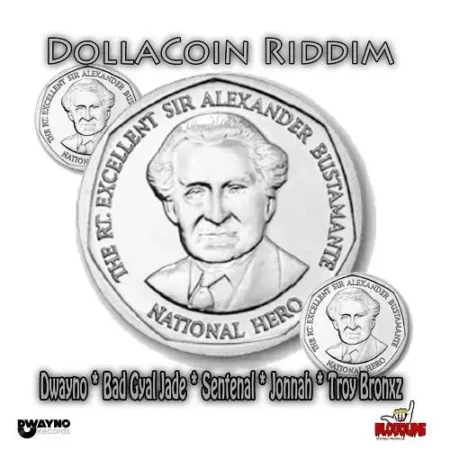 Dollacoin Riddim - Dwayno Records