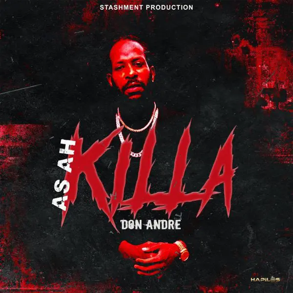 don andre - as ah killa