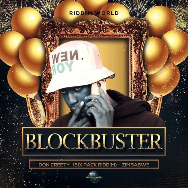 Six Pack Riddim: Don Creety - Blockbuster (club Version)