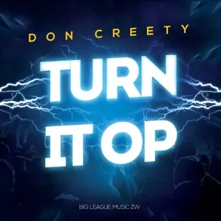 Don Creety – Turn It Op don creety - turn it op