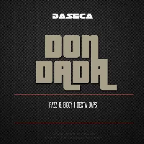 don dada riddim - daseca productions