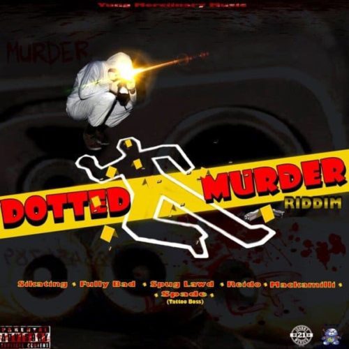 Dotted Murder Riddim