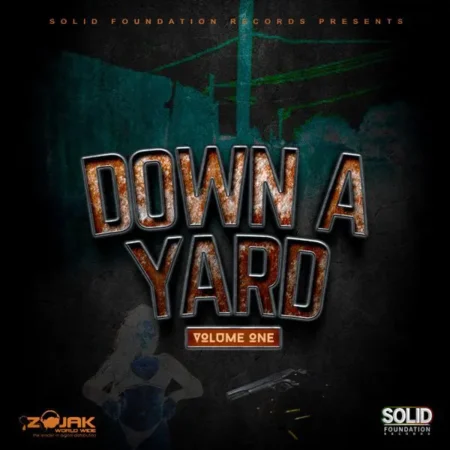 Down A Yard Riddim – Solid Foundation down a yard riddim - solid foundation