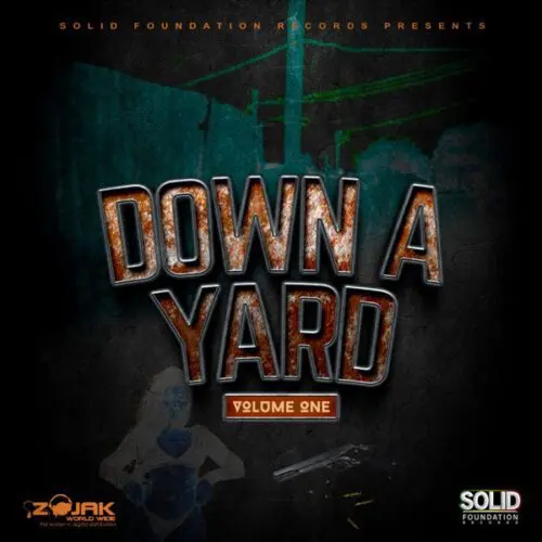 down a yard riddim - solid foundation