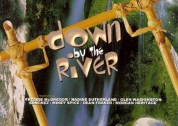 Down By The River Riddim