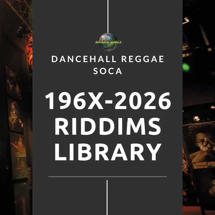 196x To 2026 Dj Promotional Riddims Collection