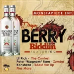 Dragon Berry Riddim – Monstapiece Entertainment