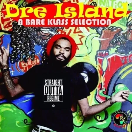dre island - a bare klass selection