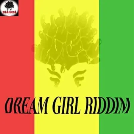 Dream Girl Riddim – Pikkihead Records dream girl riddim - pikkihead records