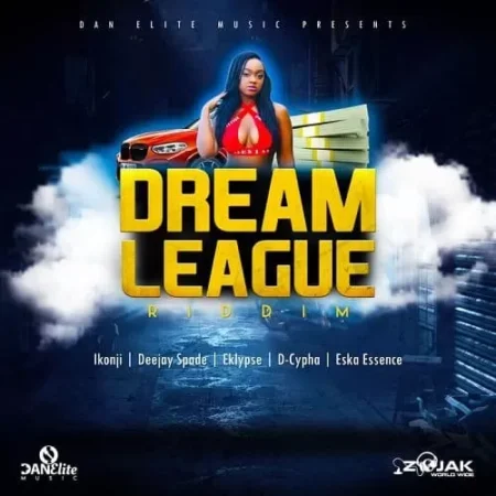 Dream League Riddim – Dan Elite Music dream league riddim - dan elite music