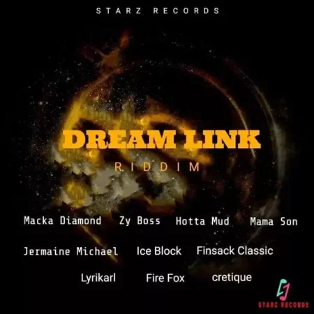Dream Link Riddim – Starz Records dream link riddim - starz records