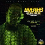 Dreams And Aspirations Riddim – Mystic Melody Records