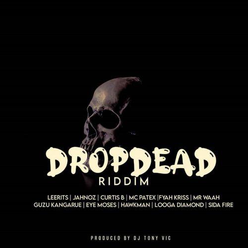 Drop Dead Riddim