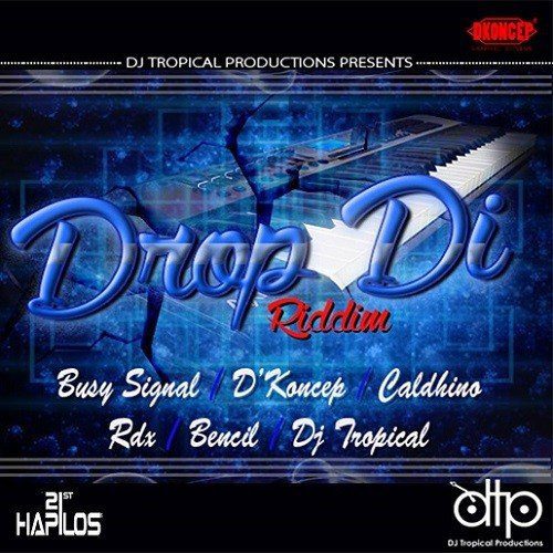 drop di riddim - dj tropical records