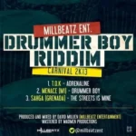 Drummer Boy Riddim – Millbeatz Entertainment