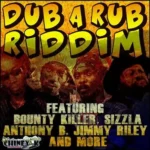 Dub A Rub Riddim – Chineyak Productions
