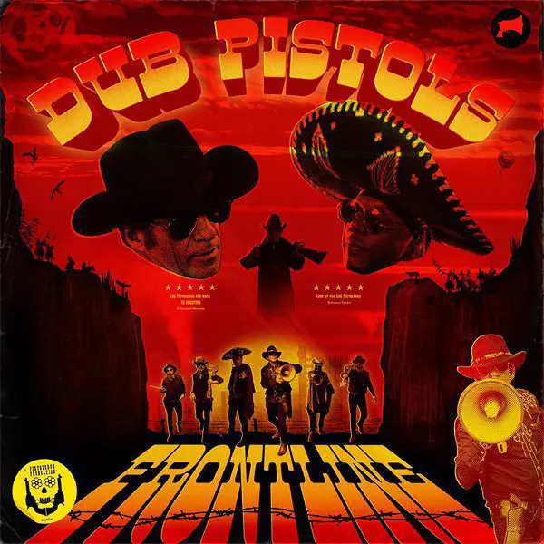 dub pistols - frontline album