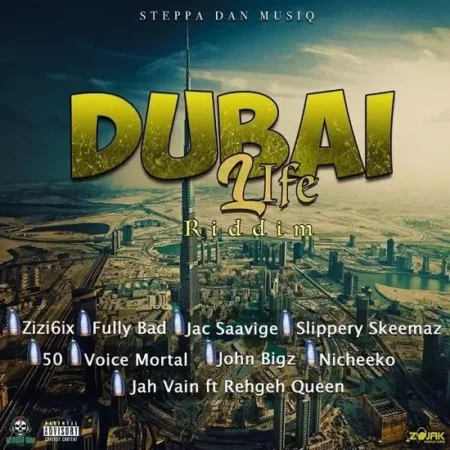 dubai life riddim - steppa dan musiq