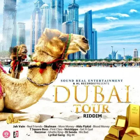 dubai tour riddim - sound real entertainment / hl records