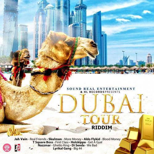Dubai Tour Riddim