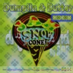 Dumplin And Butter Riddim – Jah Snowcone Entertainment