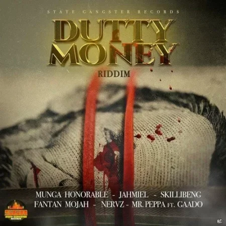 Dutty Money Riddim - State Gangster Records