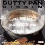 Dutty Pan Riddim – Added Rankin