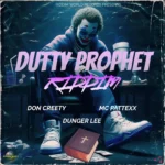 Dutty Prophet Riddim – Riddim World Records