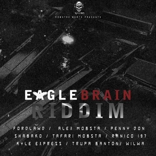 eagle brain riddim - mobstaz beatz