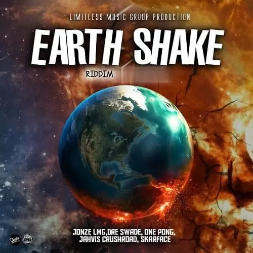 earth shake riddim - limitless music group production