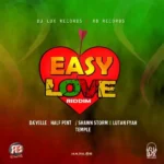 Easy Love Riddim – DJ Lux Records, Rb Records