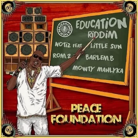 education riddim - peace foundation music