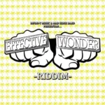 Effective Wonder Riddim – Mad Sensi Band/Raszic/Infini-T Music