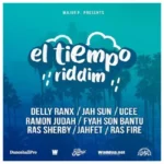 El Tiempo Riddim – Major P
