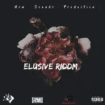 Elusive Riddim – New Sounds Production
