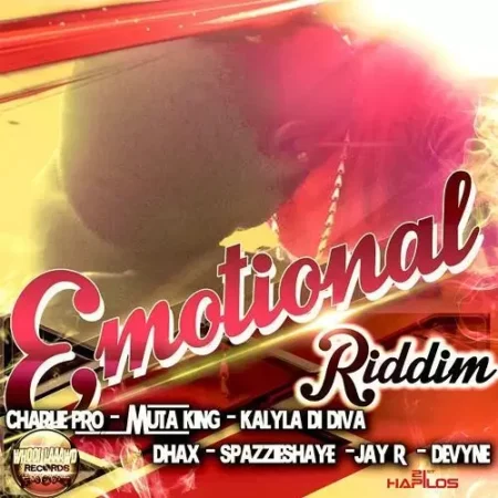 Emotional Riddim – Whooi Laaawd Records emotional riddim - whooi laaawd records