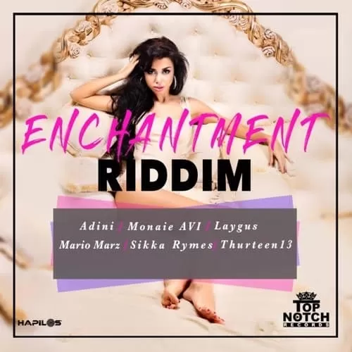 enchantment riddim - top notch records
