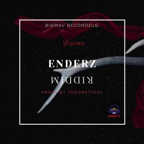 Enderz Riddim Vol. 1 – Bigwav Recordz Ug enderz riddim vol. 1 - bigwav recordz ug